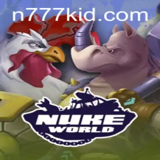 Exploring the Immersive Experience of NukeWorld: A Deep Dive into the Strategic Universe of 777kid