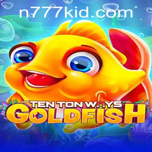 Exploring the Dynamic World of TenTonWaysGoldfish: A Comprehensive Guide